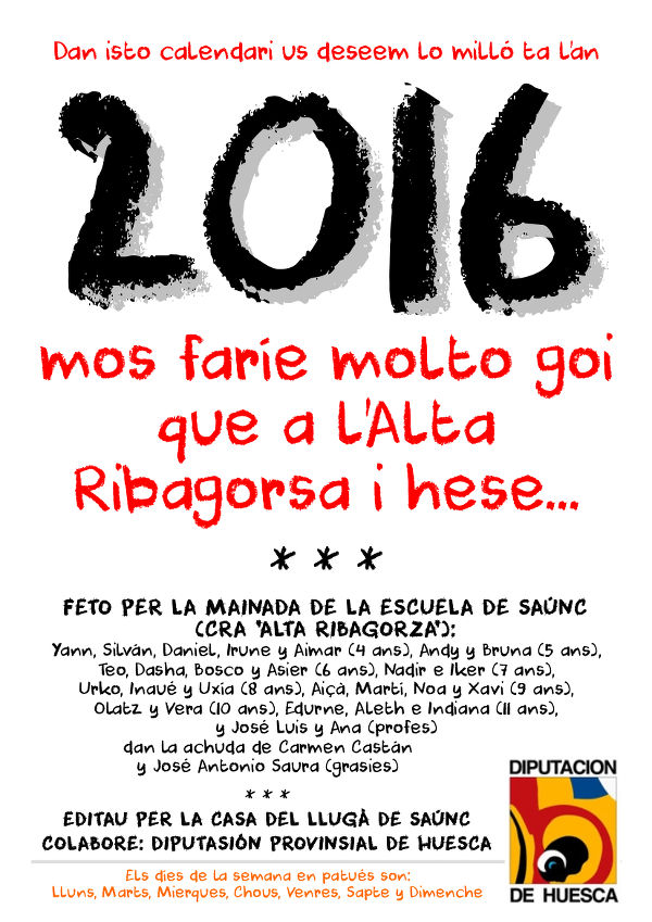 Calendario de la escuela de Sahún para 2016: “Mos farie molto goi que a l’Alta Ribagorza i hese…”